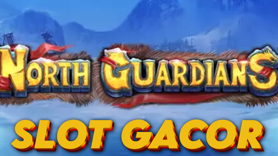 North Guardians Slot: Pertempuran Dingin Menuju Jackpot Besar