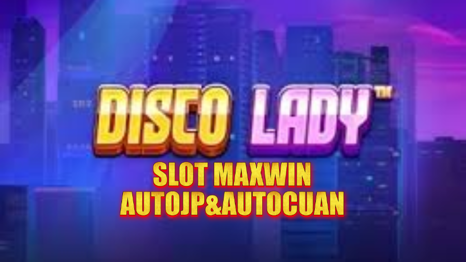 Disco Lady Slot: Irama Disko dan Keseruan Jackpot Online